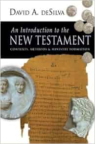 an introduction to the new testament david desilva pdf